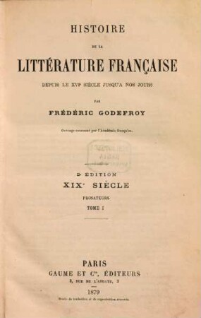 Histoire de la littérature française depuis le XVIe siècle jusqu' à nos jours. 5,1