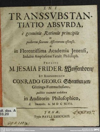 Transsubstantiatio absurda e genuinis rationis principiis : in pudorem suorum assertorum ostensa ...