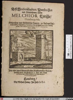 Titelblatt "Deß Weitberühmbten/ Kunstreichen und Wolerfahrnen Herrn Melchior Lorichs Flensburgensis, Wolgerissene und Geschnittene Figuren zu Roß und Fuß".