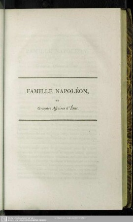Famille Napoleon Et Grandes Affaires d'Etat