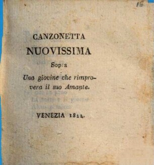 Canzonetta nuovissima sopra una giovine che rimprovera il suo amante