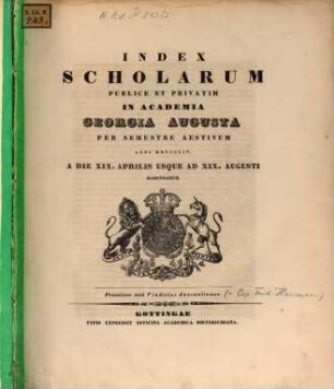 Index scholarum publice et privatim in Academia Georgia Augusta ... habendarum, SS 1854