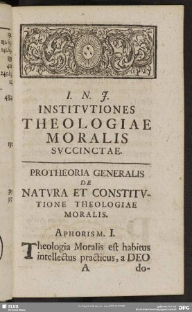 Protheoria Generalis De Natura Et Constitutione Theologiae Moralis