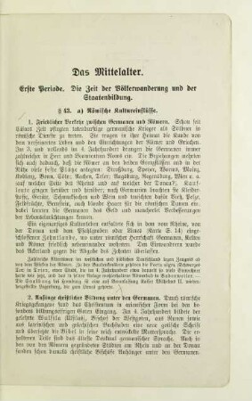 Erste Periode. Die Zeit der Völkerwanderung und der Staatenbildung