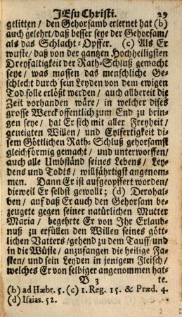 Wüste oder Einöde Jesu Christi, Das ist: Viertzig-tägige Fasten : enthaltende: Die wahre und glaubwürdige Werck, welche Christus in der Zeit seiner heiligen Viertzig-Tägigen Fasten geübet hat. Sambt Denen Tugenden und deren unterschiedlichen Weiß, wie man selbige zur Nachfolg Christi üben kan
