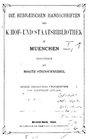 Die hebräischen Handschriften der K. Hof- und Staatsbibliothek in München