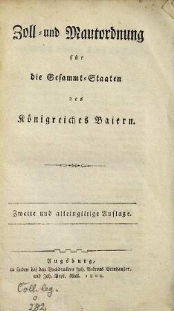 Zoll- und Mautordnung für die Gesammt-Staaten des Königreiches Baiern