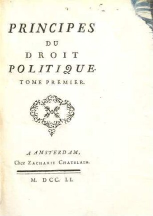 Principes Du Droit Politique, Tome Premier
