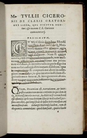 M. Tullii Ciceronis De Claris Oratoribus Liber, Qui Dicitur Brutus: & in eum C. S. Curionis commentarii