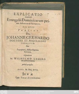 Explicatio elenktikē Evangelii Dominicarum primae Adventus & Palmarum