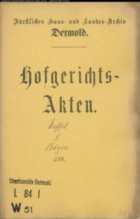 Weffel, Adolf Christoph gegen Hermann Wilhelm Böger, jetzt Gröne zu Obernhausen - Schuldforderung