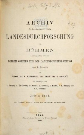 Archiv für die naturwissenschaftliche Landesdurchforschung von Böhmen, 3,1/2. 1875/84