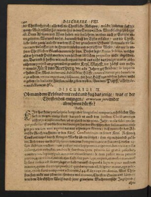 Discursus IX. Ob man dem Erbfeind mit recht und fug das jenige/ was er der Christenheit entzogen/ armorum jure wider abnehmen dürffte?