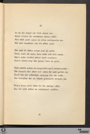 IX: Ist es die angst um einer witwe not