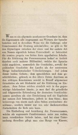 Die altdeutschen Personennamen in ihrer Entwickelung und Erscheinung als heutige Geschlechtsnamen