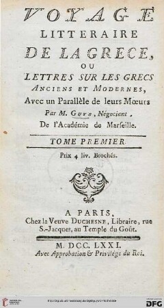 Band 1: Voyage Littéraire De La Grèce, Ou Lettres Sur Les Grecs, Anciens Et Modernes, Avec Un Parallele De Leurs Moeurs