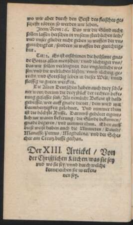 Der XIII. Artickel/ Von der Christlichen Kirchen/ was sie sey und wo sie sey/ unnd druch welche kennezeichen sie zu erkennen sey.