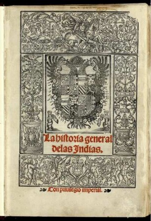 Pt. 1: La historia general de las Indias. Pt. 1