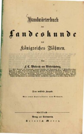 Handwörterbuch der Landeskunde des königreiches Böhmen : Mit einer Specialkarte von Böhmen