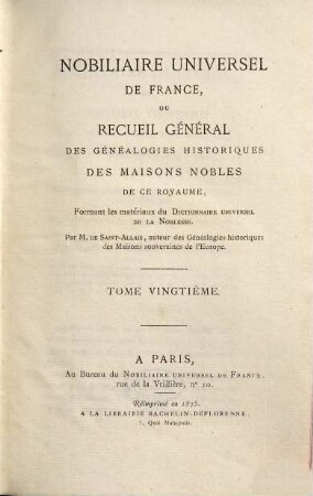 Nobiliaire universel de France, ou recueil général des généalogies historiques des maisons nobles de ce royaume, 20