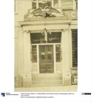 Salem, 4, Central Street, Old Custom House, Hauseingang