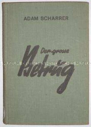 Erstausgabe von Der große Betrug von Adam Scharrer