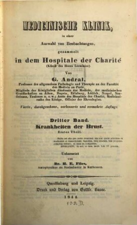 Medicinische Klinik : in einer Auswahl von Beobachtungen, gesammelt in dem Hospitale der Charité (Klinik des Herrn Lerminier). 3, Krankheiten der Brust ; 1