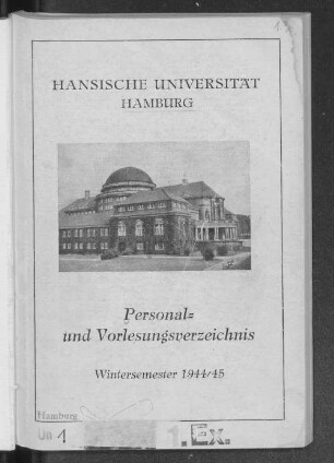 WS 1944/45: Personal- und Vorlesungsverzeichnis // Hamburgische Universität