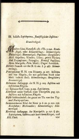 III. Insecta Lepidoptera, staubflüglichte Insekten: