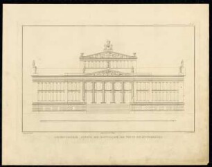 Schauspielhaus, Berlin: Aufriss Hauptfassade (aus: Sammlung Architektonischer Entwürfe, Berlin 1858)
