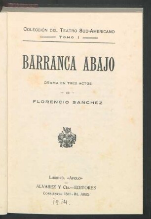 Barranca abajo : drama en tres actos