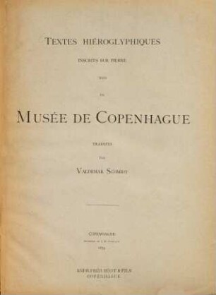 Textes hiéroglyphiques inscrits sur pierre tirés du Musée de Copenhague