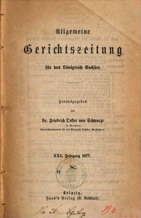 Allgemeine Gerichtszeitung für das Königreich Sachsen. 21, 21. 1877