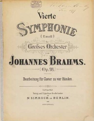 Vierte Symphonie : (E-moll) ; für großes Orchester ; Op. 98