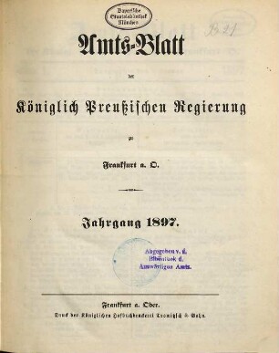 Amtsblatt der Regierung zu Frankfurt a.d. Oder. 1897