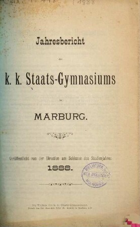 Jahres-Bericht : über das Schuljahr .... 1888