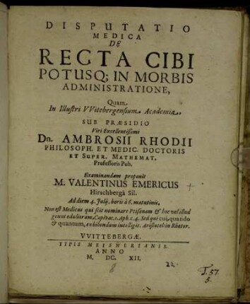 Disputatio Medica De Recta Cibi Potusq[ue] In Morbis Administratione