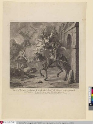 Histoire de Don Quichotte de La Manche, Bl. 1: Don Quichotte conduit par la Folie et Embrasé de l'Amour extravaguant de Dulcinée sort de chez luy pour estre Chevalier Errant