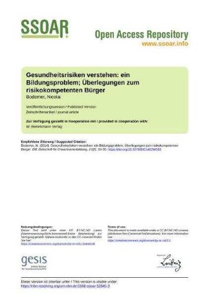 Gesundheitsrisiken verstehen: ein Bildungsproblem; Überlegungen zum risikokompetenten Bürger