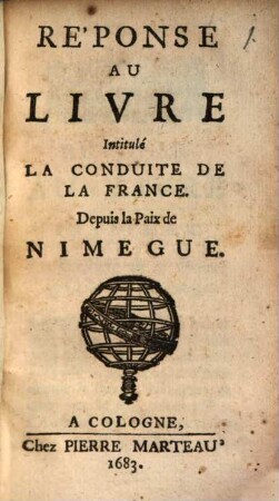 Reponse Au Livre Intitulé La Conduite De La France Depuis la Paix de Nimegue