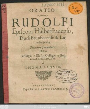 Oratio in funere Rudolfi Episcopi Halberstadensis, Ducis Brunsvicensis & Luneburgensis Principis Iuventutis