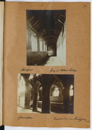 College, Hereford / Kathedrale, Gloucester: Innenansichten (aus: Skizzen- und Fotoalbum 26)