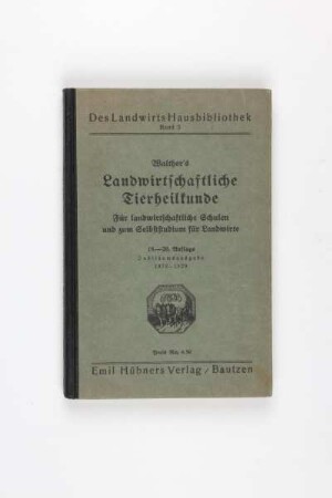 Walther's Landwirtschaftliche Tierheilkunde