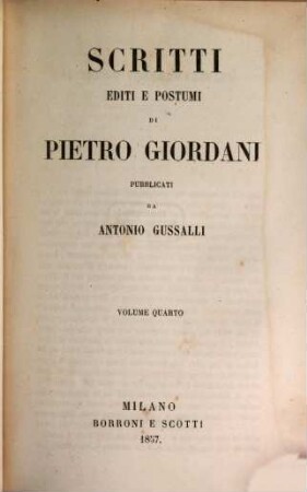 Opere di Pietro Giordani, 11. Scritti editi e postumi di Pietro Giordani ; 4