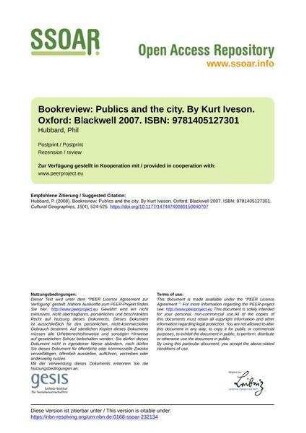 Bookreview: Publics and the city. By Kurt Iveson. Oxford: Blackwell 2007. ISBN: 9781405127301