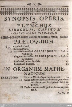 SYNOPSIS OPERIS, sive ELENCHUS LIBORUM, CAPITUM ALIORUMQUE TITULORUM.