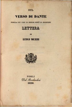 Sul verso di Dante "Poscia più che il dolor potè il digiuno"