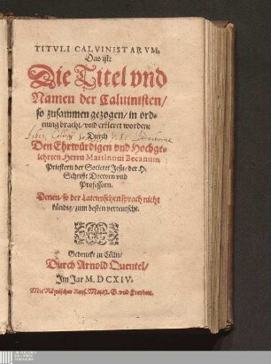 Titvli Calvinistarvm. Das ist: Die Titel vnd Namen der Caluinisten