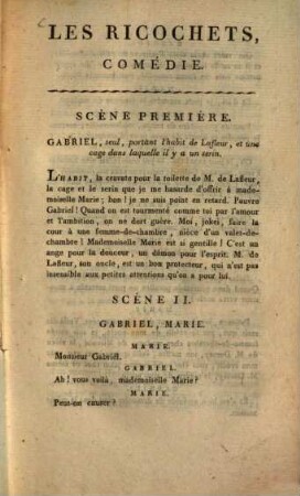 Le ricochets : comédie en un acte et en prose