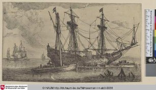[Ein Handelsschiff dessen Hülle abgedichtet wird; A Merchantman of Which the Hull is Being Caulked]